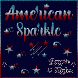 American Sparkle PS Layer Styles (CU4CU)