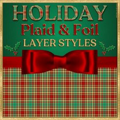 Holiday Plaid & Foil PS Layer Styles (CU4CU)