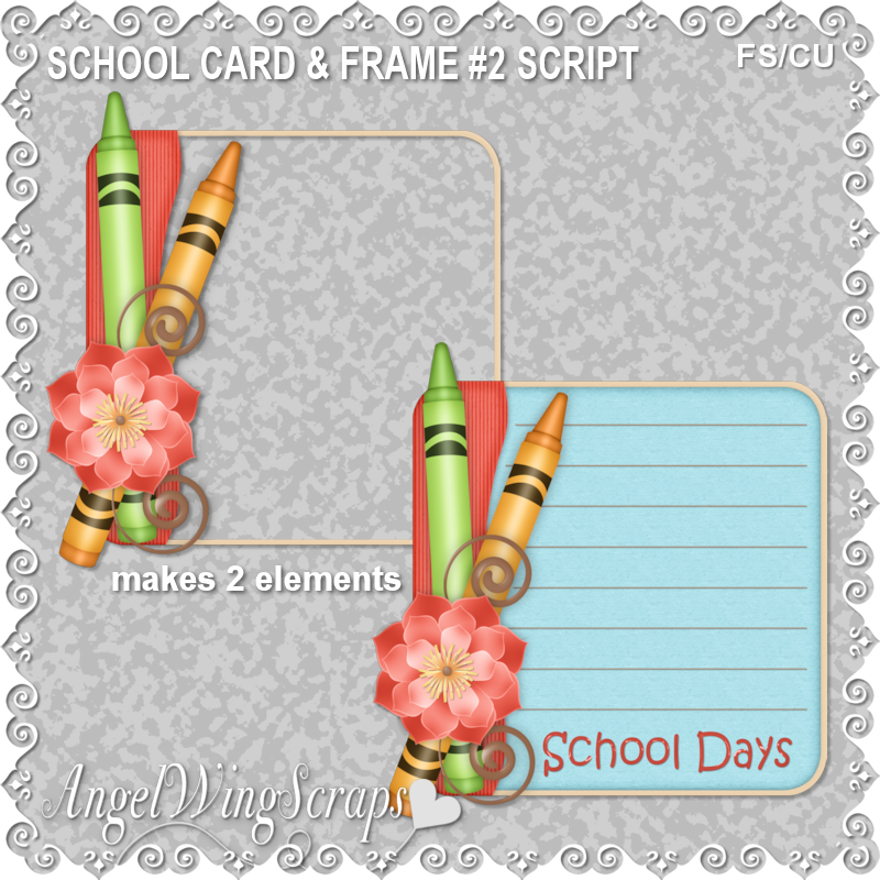 School Card & Frame #2 Script (FS/CU) - Click Image to Close