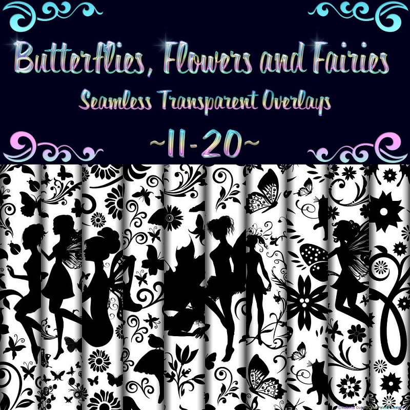 Butterflies, Flowers & Fairies Seamless Overlays (CU4CU) - Click Image to Close