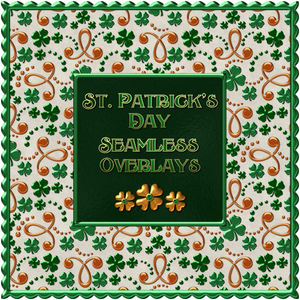 St. Patrick's Day Seamless Overlays & PS Patterns (CU4CU) - Click Image to Close