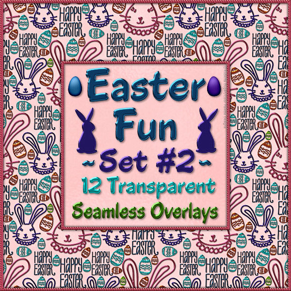 Easter Fun Seamless Transp. Overlay Templates Set #2 (CU4CU) - Click Image to Close